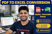 accurately convert PDF to excel, scanned document to excel in 2 hours