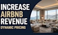 optimize your airbnb pricing to increase revenue