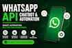 build whatsapp api, whatsapp chatbot and whatsapp automation