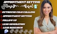 do b2b appointment setting cold calling lead generation follow up