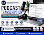 transcribe podcasts and interviews into clear text
