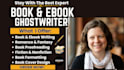 be fiction book ghostwrriter, ebook ghostwriter, ghostwriting, ghostbook writer