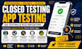 do closed testing, app testing, QA testing and bug reporting