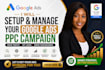 setup and manage your google ads PPC campaigns sem, adwords