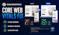 fix squarespace lcp, cls, inp, fluid engine mobile overlap and custom CSS errors