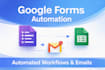build a google forms workflow with automated emails