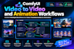 build comfyui video to video and animation workflows
