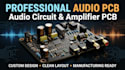 design professional audio pcb, audio circuit and amplifier pcb