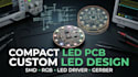 design compact led pcb, mini led circuit board and custom electronics