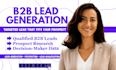 do b2b lead generation sales prospecting lead generation sales closer