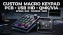 design programmable macro keypad pcb with rp2040 and qmk