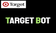 do auto buying bot, target bot, auto purchase bot, pokemon bot,auto checkout bot