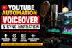 do youtube automation voiceover and sync