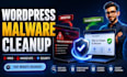 clean wordpress virus, malware and hacked website security issues