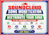distribute music to all streaming platforms using soundcloud with monetization
