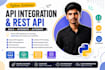 do python API integration, rest API development and automation