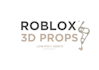 create roblox 3d props, low poly assets and custom asset packs
