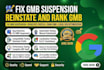 fix gmb suspension, reinstate and rank gmb