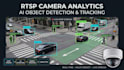 build rtsp camera analytics with ai object detection and tracking