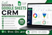 design a google sheets CRM, client tracker, lead management dashboard, habit