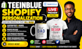 setup teeinblue shopify personalization and custom product options