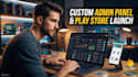 develop custom android app with admin panel and monetization