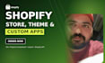 develop a custom shopify theme or shopify app