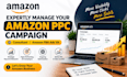 expertly manage your amazon ppc campaign consultant amazon fba ads VA