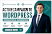 configure activecampaign to wordpress integration and automation