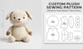 design custom stuffed animal sewing patterns with production tech packs
