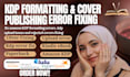 fix amazon KDP formatting errors, kdp upload issues and rejected covers