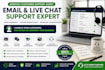be your customer support agent for live chat email and order management