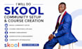 skool community setup course creation onboarding