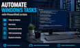 automate windows and IT tasks with powershell scripts