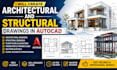 create architectural and structural drawings in autocad