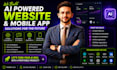 build a custom ai website, mobile app, ai chatbot, or ai application