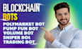 blockchain developer for polymarket kalshi, ai copy trading, pump fun bot