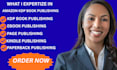 amazon kdp amazon kindle kdp  formatting for amazon book publishing