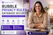 build bubble privacy rules database securitydata protection audit security data