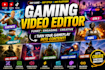 do funny gaming video editing for youtube and shorts