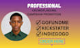 create a winning kickstarter or indiegogo crowdfunding campaign