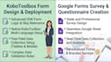 create kobotoolbox and google forms for data collection