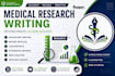 write medical research articles, manuscripts, and systematic review