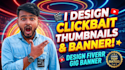 design viral clickbait youtube and facebook thumbnails