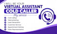 be your cold caller lead generation, appointment setting and virtual assistant
