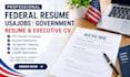 write federal resume, usajobs resume, government resume federal CV, executive CV
