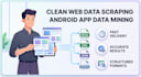 scrape data from websites and mobile android apps for you