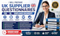 prepare UK supplier questionnaires pqq sq and compliance documents