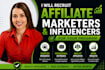 recruit affiliate marketers and influencers for your program
