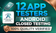 12 testers closed testing app testing google play console